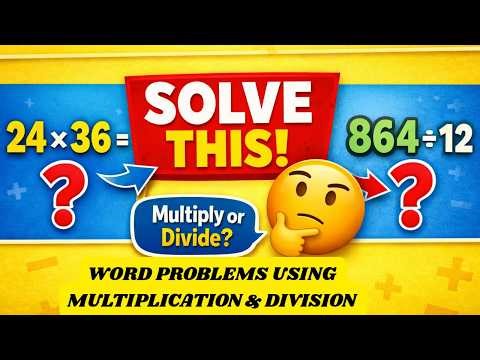 How to Solve Word Problems | Multiplication & Division Word Problems | Grade 5 Math