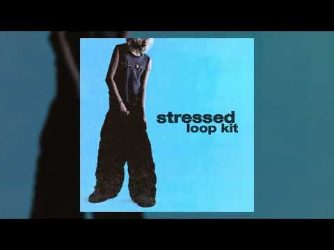 FREE Nettspend Loop Kit - Stressed (Nettspend, Virtual, Ken Carson, Che, Homixide Gang, Loop Kit)