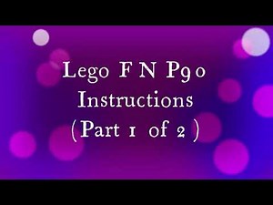 Lego FN P90 Instructions (Bennett X)(Part 1)