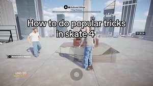 Skate 4 Tutorial: Master Popular Skate Tricks