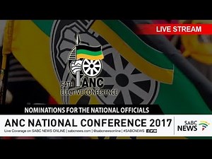 National Officials Nominations: Day 2 of 54th ANC Conference, 16 December 2017