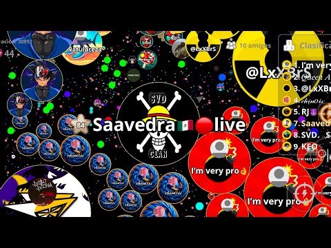Directo 🔴 Agar.io Android 2025 🚔🔥🇲🇽 The SaavedraAgarYT🇲🇽 live svd clan live 💥