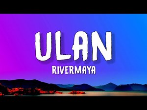 Rivermaya - Ulan (Lyrics)