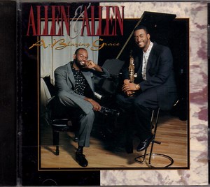 Allen & Allen - A-Blazing Grace