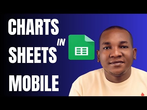 How to Create Charts in Google Sheets Mobile App for iPhone