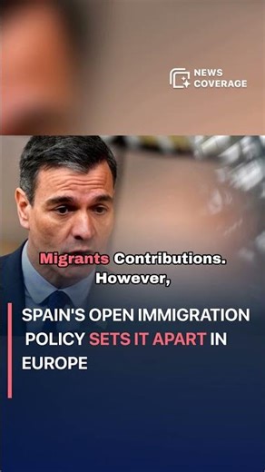 Spain's Open Immigration Policy Sets It Apart in Europe #worldnews #news