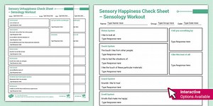 Sensology Workout: Sensory Happiness and Sensory Unhappiness Check Sheets