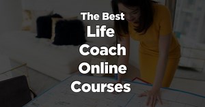 The 16 Best Life Coach Online Courses in 2026