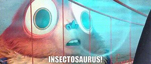 Insectosaurus!