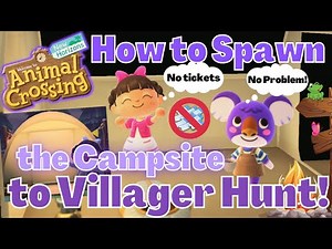 How to VILLAGER HUNT through the CAMPSITE! No tickets, No Problem!