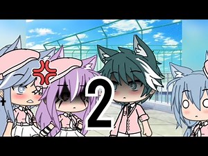 HER LITTLE OVERPROTECTIVE GIRLFRIEND||GLMM||GACHA LIFE||PART 2