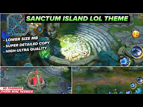 Updated Sanctum Island League Of Legends SMOOTH MAP In MLBB | Config Ml Anti Lag - Patch Soul Vessel