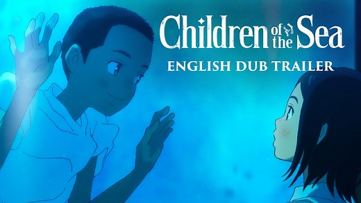 Dive into the cosmic mysteries of the ocean with CHILDREN OF THE SEA and check out the brand new English dub trailer! 🌊✨ Movie: CHILDREN OF THE SEA from Ayumu Watanabe and STUDIO4°C, feat. music by Joe Hisaishi (#SpiritedAway, #PrincessMononoke) #ChildrenOfTheSea out on Blu-ray, DVD & Digital on Sept. 1 🌊 GKIDS.com/Children | GKIDS