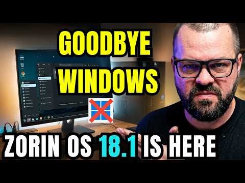 Windows Who? Zorin OS 18.1 Just Changed Everything
