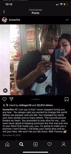Starfire's Instagram post the day Juice WRLD passed away 🖤"I never stopped loving you any less"