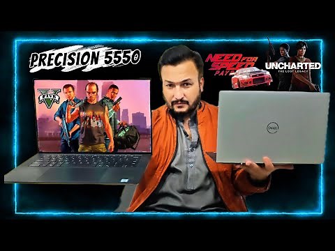 Dell Precision 5550 Workstation Detail Review: Power & Performance in a Sleek Package & Games Tested