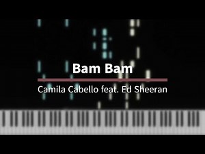 Bam Bam - Camila Cabello feat. Ed Sheeran [Piano Tutorial]