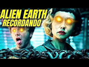 🇪🇸 Recordando ALIEN EARTH Completa Temporada 1 #Alien #Earth #Serie