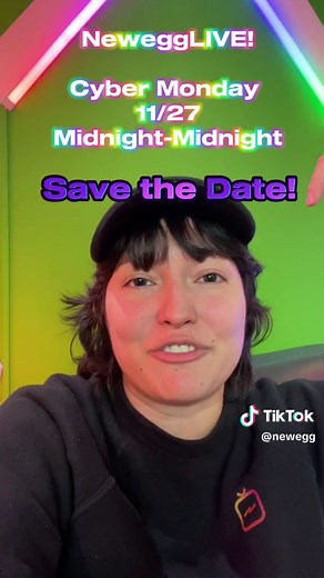 CYBER MONDAY With NeweggLive 11/27! A 24 Hour stream to provide you with the BIGGEST and most EXCLUSIVE deals! Giveaways and flash deals galore, so don't miss out! #newegg #tiktoklive #cybermonday #24hourstream #savethedate #liveevent #techdeals