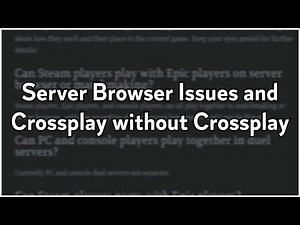 Server Browser Problems and Crossplay Without Crossplay - Chivalry 2
