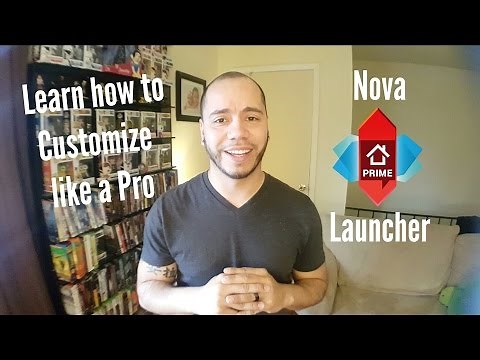 How to use Nova Launcher