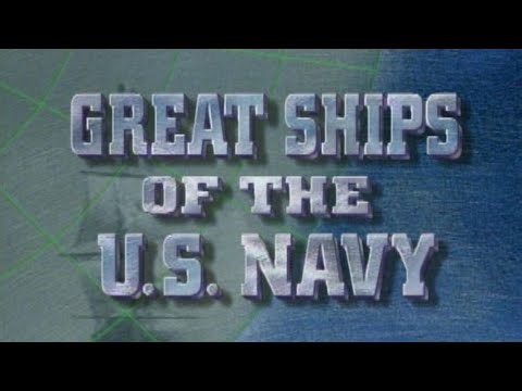 Great Ships of the U.S. Navy (1994)