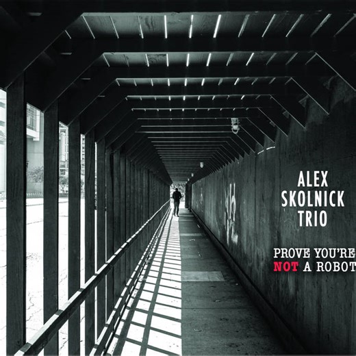Alex Skolnick Trio Release New Album “Prove You’re Not A Robot”