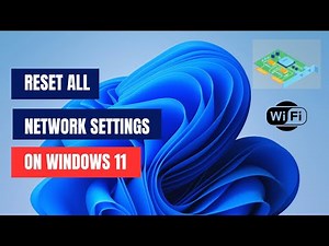 How to Reset Your Network Settings on Windows 11: Fresh Start