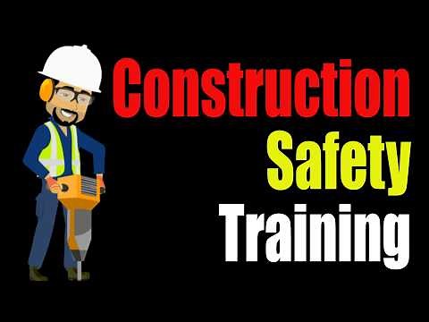 Construction Safety Training Videos