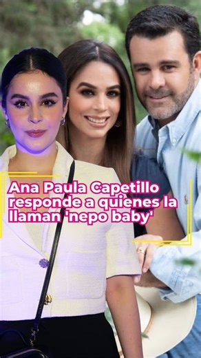 ¡Ana Paula Capetillo se defiende! 😱 De forma amable y elegante, respondió a quienes dicen que ella y sus hermanos son ‘nepo babys’. ¿Qué dijo? 👀 #AnaPaulaCapetillo #DefensaElegante #NepoBabys #FamiliaCapetillo #RespuestasConEstilo #EmpoderamientoFemenino #CulturaPop #OpinionesConClase #RedesSociales #viral #lifestyle #famosos #celebs #celebridades #icons #entretenimiento #series #novelas #fypシ゚viral #noticias #últimahora #social | Famosos