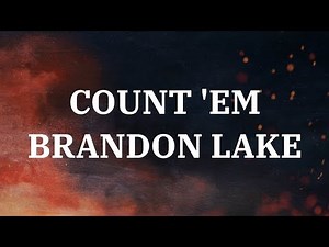 Count 'Em - Brandon Lake | Lyric Video