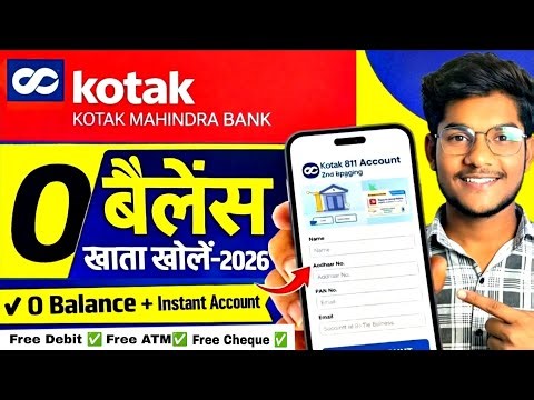 Kotak Bank Account Open Kaise Kare 2026 | Zero Balance Account Full Process 🔥