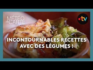 Essential recipes with vegetables! - Weather on the Menu