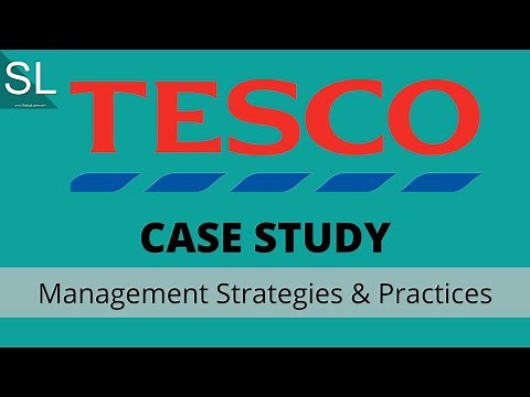 Tesco | Case Study | Management | Strategies & Practices