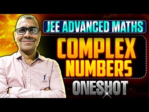 Day 5 | Complete Complex Numbers for IIT JEE Advanced