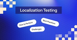 Localization Testing Guide for Websites & Apps | TestMu AI (Formerly LambdaTest)