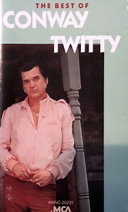 Conway Twitty - The Best Of