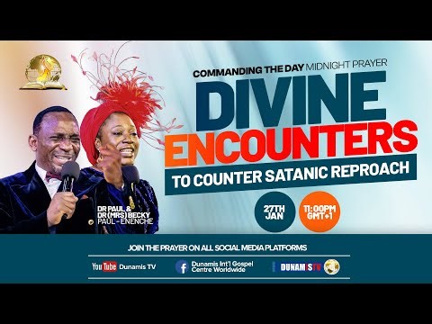 COMMANDING THE DAY MIDNIGHT PRAYER || DIVINE ENCOUNTERS TO COUNTER SATANIC REPROACH || 27-01-2026