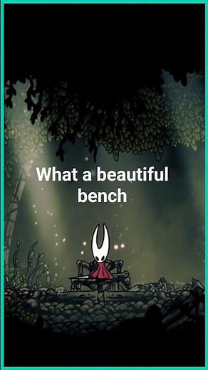 The Best Bench In Hollow Knight Silksong