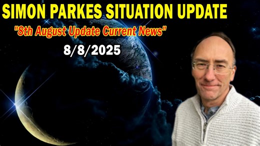 Simon Parkes Situation Update: "8th August Update Current News"