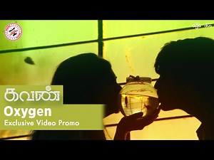 Oxygen - Video Promo | Kavan | Hiphop Tamizha | K V Anand | Vijay Sethupathi, Madonna Sebastian