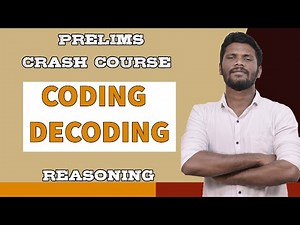 CODING AND DECODING | REASONING CRASH COURSE | (NIACL AO / SBI PO / IBPS CLERK / IBPS PO ) | JD