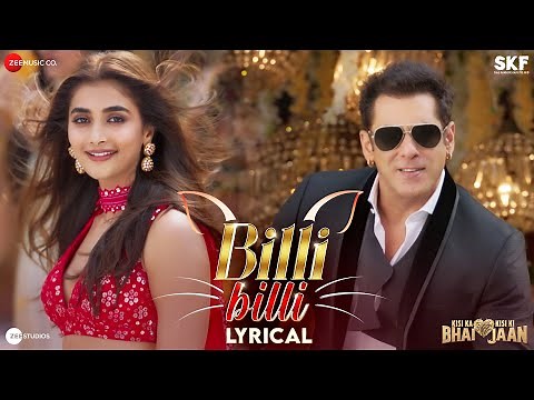 Billi Billi - Salman Khan | Pooja Hegde | Kisi Ka Bhai Kisi Ki Jaan | Venkatesh D| Sukhbir | Lyrical