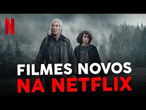 5 FILMES NOVOS DA NETFLIX QUE VOCÊ PRECISA VER!