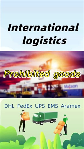 🔥🔥🔥What are prohibited goods?#express#shipping #logistics #Export #e-commerce
