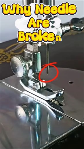 Why Sewing Machine Needle Breaks ❌ | Common Mistakes & Quick Fix#sewingtutorial