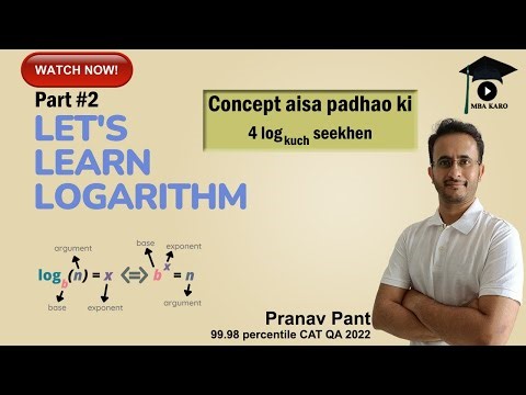 Let's Learn Logarithm - Part 2 | For CAT, SNAP, NMAT, IIFT, XAT | Basic to Advanced Level