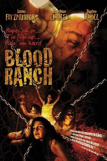 Blood Ranch (2006) - Movie