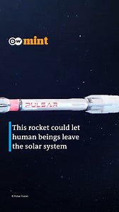 Nuclear fusion rocket This rocket could allow humans to exit the solar system! #DWBusiness #NuclearFusion #Space #Mint #MintVideos | Mint | Facebook