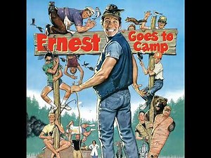 Ernest Goes To Camp